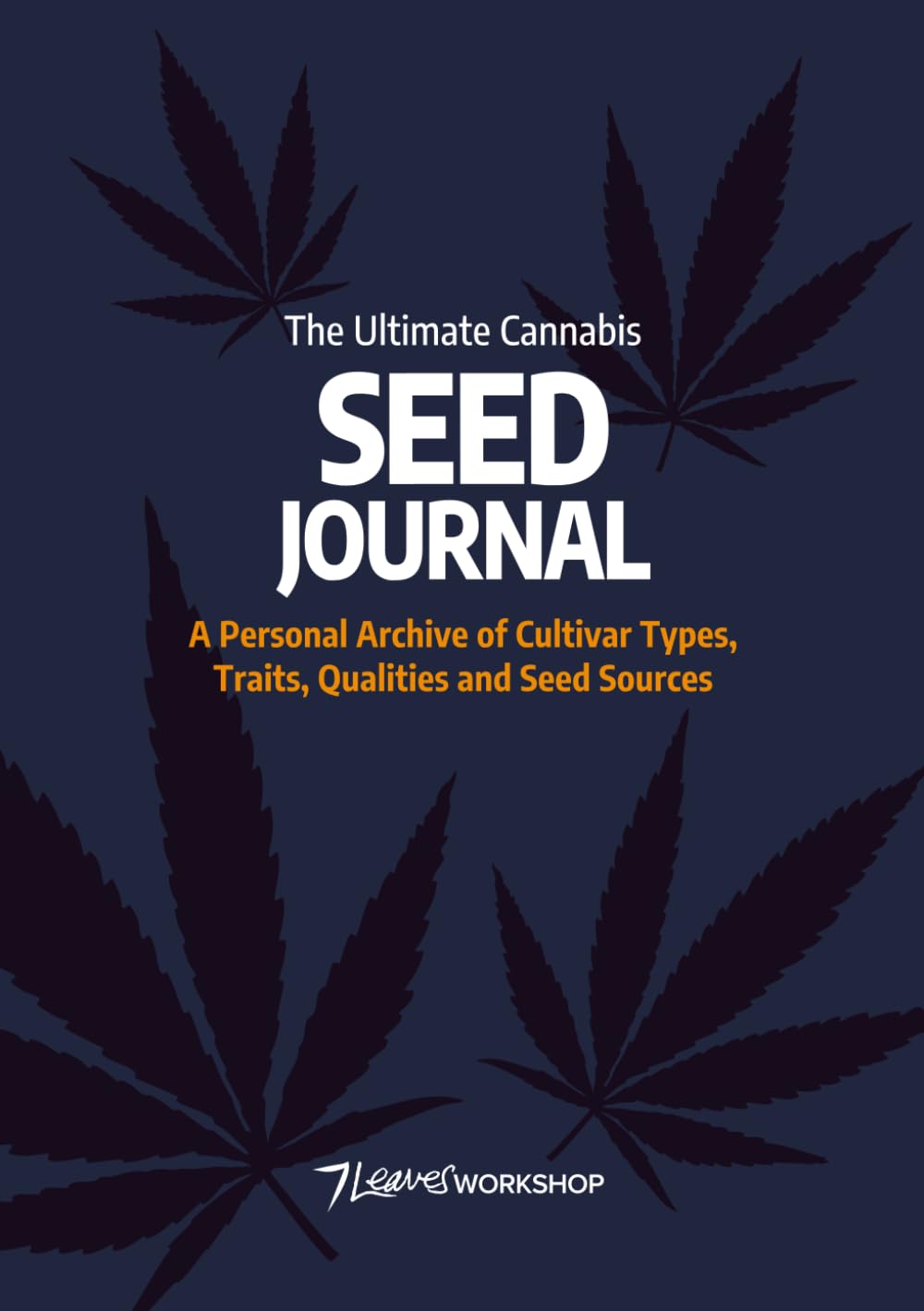 Your dedicated journal to record seed choices, genetics, and selection notes for stronger grows from the start.